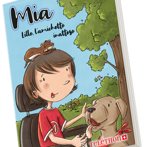 Libro illustrato 2023 – Mia - Lillo, l’amichetto inatteso